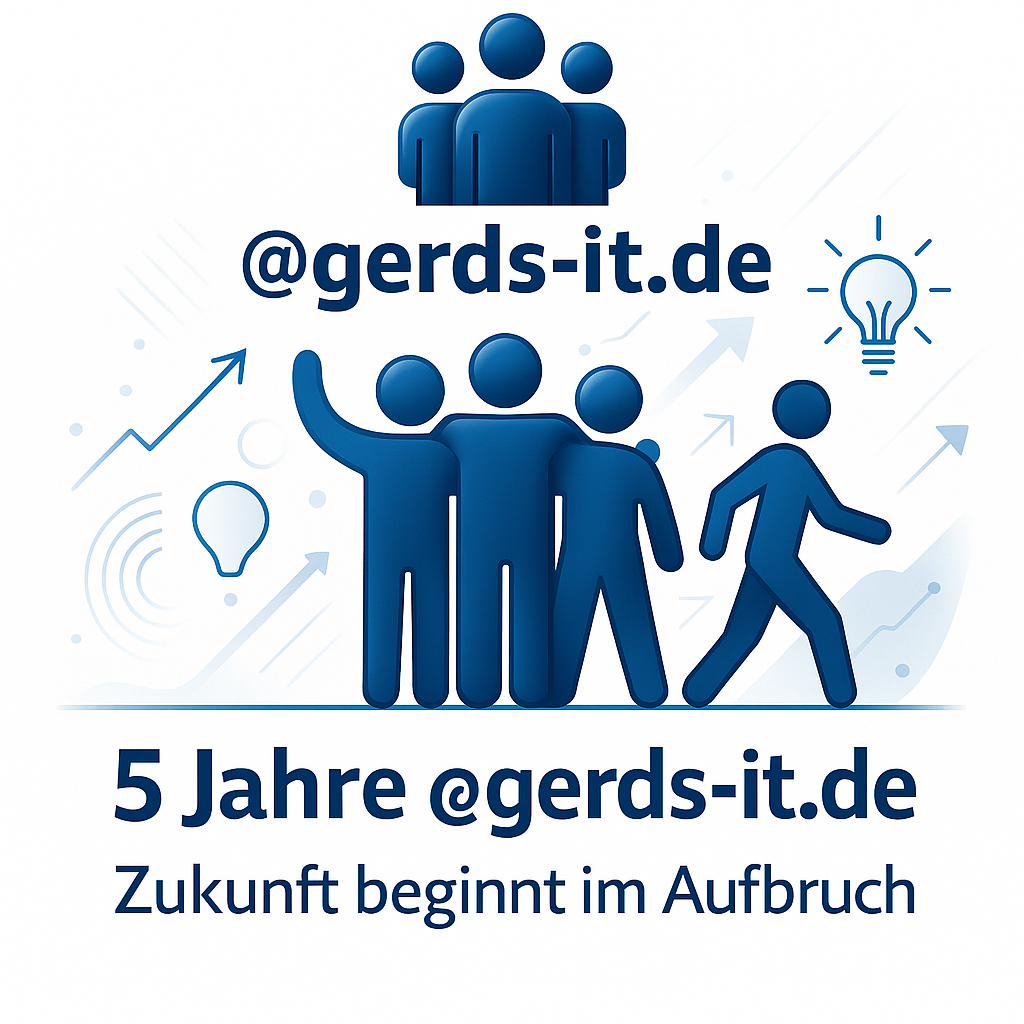 Willkommen bei @gerds-it.de – Veränderung mit Wirkung.